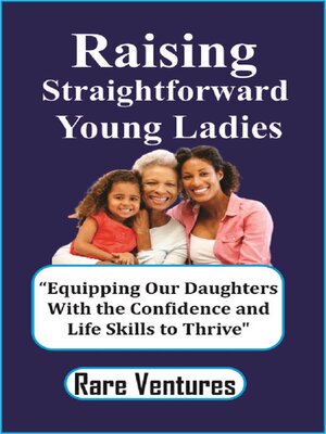 cover image of Raising Straightforward Young ladies